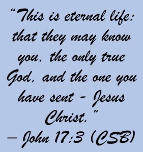 This is eternal life