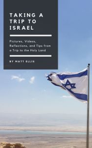 Taking a Trip to Israel (1)
